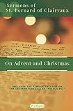 St. Bernard of Clairvaux Sermons on Advent and Christmas (Works of St. Bernard of Clairvaux)
