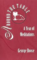 Around the Table: A Year of Meditations B07XPDGPD5 Book Cover