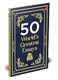 50 World's Greatest Essays
