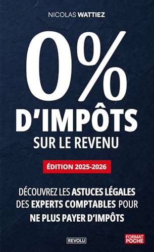 0% d’impôts sur le revenu - Édition...