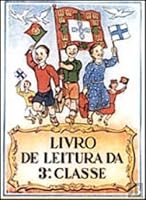 Livro de Leitura da 3.ª Classe (Portuguese Edition) 9726590140 Book Cover