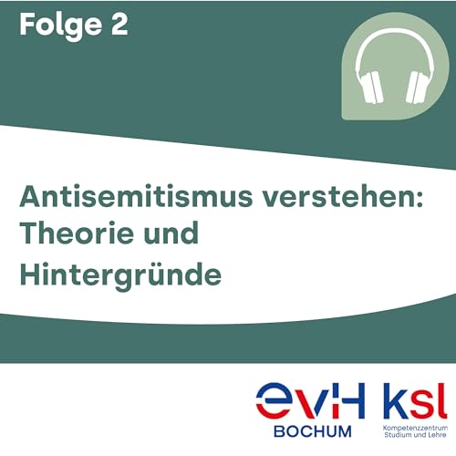 Antisemitismus verstehen: Theorie und Hintergr&uuml;nde