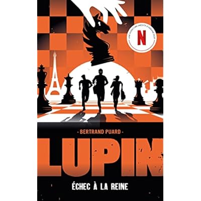Lupin - spin off - Echec &agrave; la reine