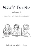 Walt's People - Volume 7: Talking Disney with the Artists who Knew Him