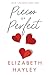 Pieces of Perfect: Love Lessons Book 1 (1)