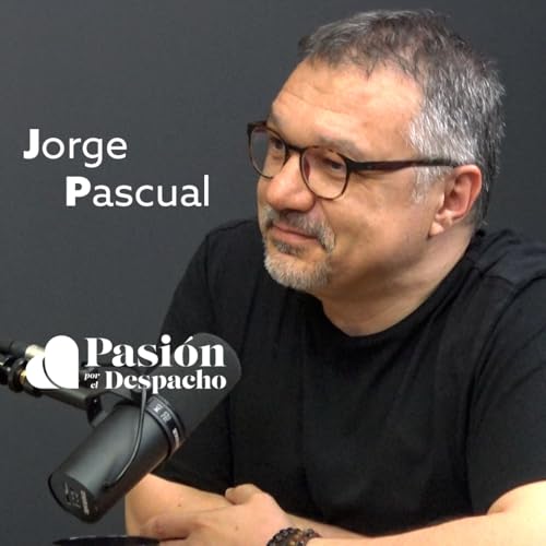 Entrevista Pasión por el Despacho #66 cover art