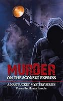 Murder on the Sconset Express 1504918789 Book Cover