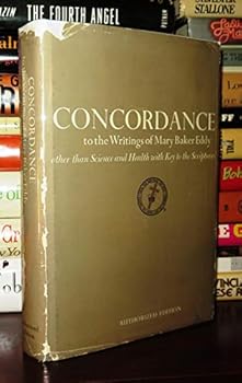 Hardcover Complete Concordance to the Writings of Mary Baker Eddy [to the Science & Health with Key to the Scriptures) Book