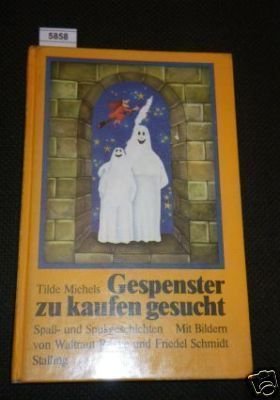 Gespenster zu kaufen gesucht. Spass- und Spukgeschichten
