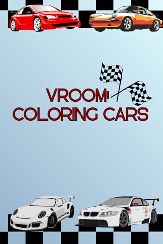 VROOM! COLORING CARS: Libro da colorare macchine