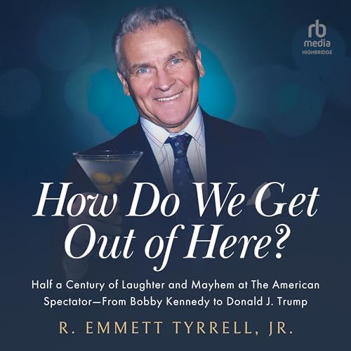 R. Emmett Tyrell Jr. - How Do We Get Out of Here episode artwork