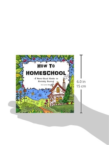 How To Homeschool: A Purse-Sized Guide to Getting Started