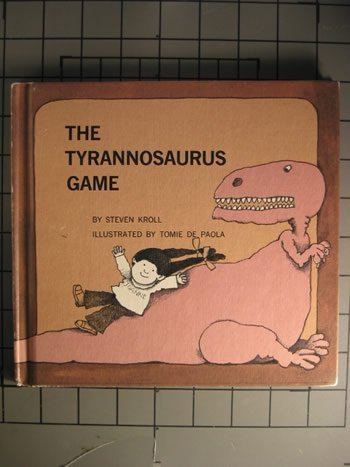 The Tyrannosaurus Game 0823402754 Book Cover