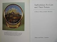 Staffordshire Pot Lids and Their Potters (Faber collectors library) 0571098266 Book Cover