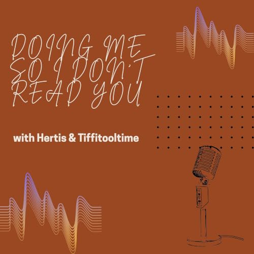 Doing Me So I Don't Read You cover art