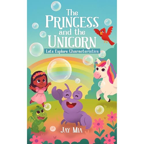 The Princess and the Unicorn - Let&amp;rsquo;s Explore Characteristics [Written by JAY MIA] episode artwork