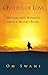A Fistful of Love: Wisdom and Humor from a Monk's Bowl