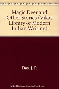 Hardcover Magic Deer and Other Stories (VIKAS LIBRARY OF MODERN INDIAN WRITING) Book