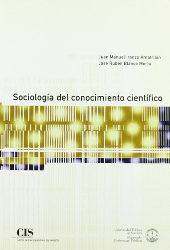 Sociología del conocimiento científico (Fuera de Colección)