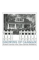Growing Up Carman 061569621X Book Cover