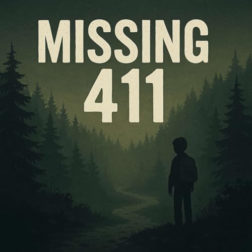 Missing 411: Forsvinningsgåtene i villmarken cover art