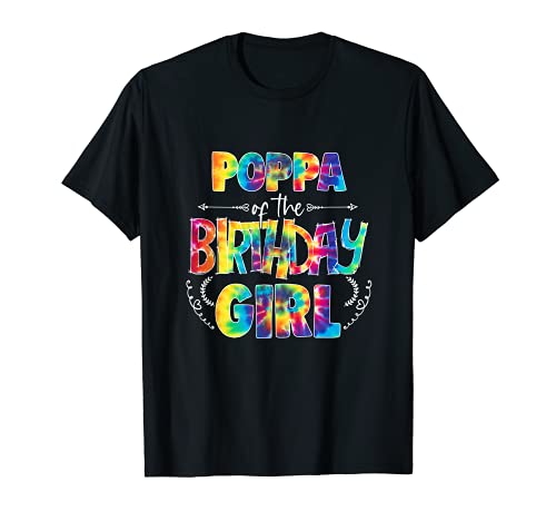 Poppa of the Birthday Girl Tie Dye assortie T-Shirt Cover