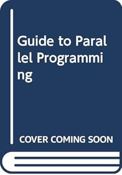 Hardcover Guide to Parallel Programming Book