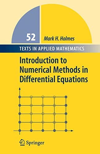 Introduction to Numerical Methods in Differential Equations: 52 (Texts in Applied Mathematics) view 2