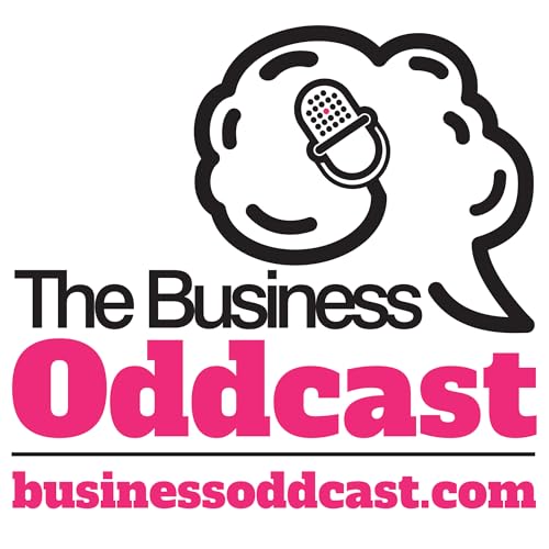 『Is Self-employment the Perfect Job for the Neurodiverse? The Business Oddcast S01E01』のカバーアート