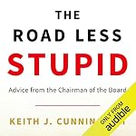 Cover of The Road Less Stupid