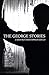 The George Stories