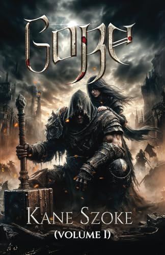 Gore: Volume 1 (Gore: Dark Fantasy Medieval Novella)