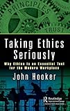 Taking Ethics Seriously