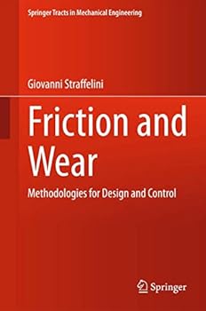 Hardcover Friction and Wear: Methodologies for Design and Control Book