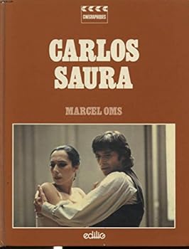 Hardcover Carlos Saura (Cine´graphiques) (French Edition) [French] Book