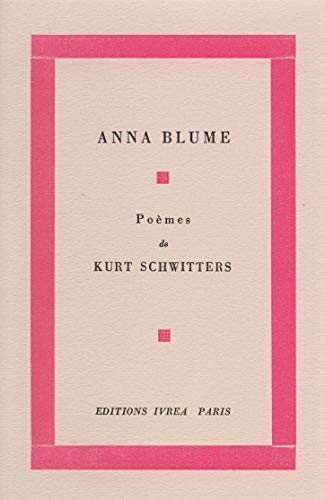  Anna Blume: Poèmes