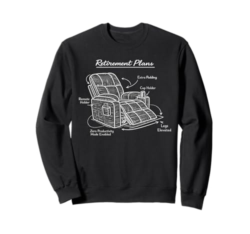 Plans de Retraite - Fauteuil inclinable Sweatshirt