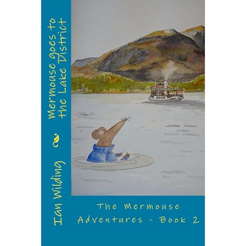 Mermouse goes to the Lake District by Ian Wilding episode artwork