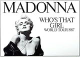 Madonna - Whos That Girl, 1987 » Konzertplakat/Premium 