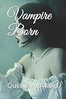Vampire Born 1691317225 Book Cover