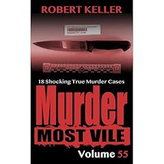Murder Most Vile Volume 55 Audiolibro Por Robert Keller arte de portada