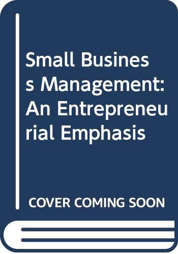 Small Business Management: An Entrepreneurial E... 0324317190 Book Cover