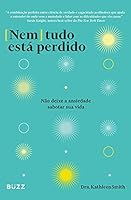Nem tudo esta perdido (Em Portugues do Brasil) 6586077729 Book Cover