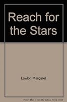 Reach for the Stars 0952872307 Book Cover