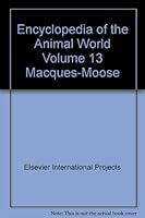Encyclopedia of the Animal World Volume 13 Macques-Moose B0012NSJD4 Book Cover