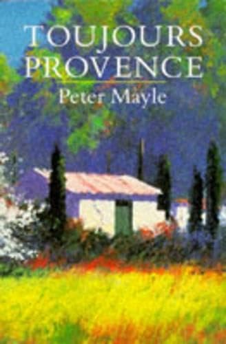 Toujours Provence B001O1WNNG Book Cover