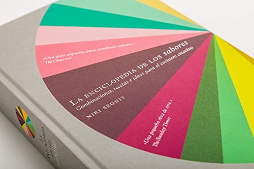 La Enciclopedia de Los Sabores / The Flavor Thesaurus: Combinaciones, Recetas E Ideas Para El Cocinero Creativo [Lingua spagnola]: Combinaciones, ... Recipes, and Ideas for the Creative Cook