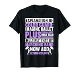Color Guard Explanation Of Color Guard T-Shirt