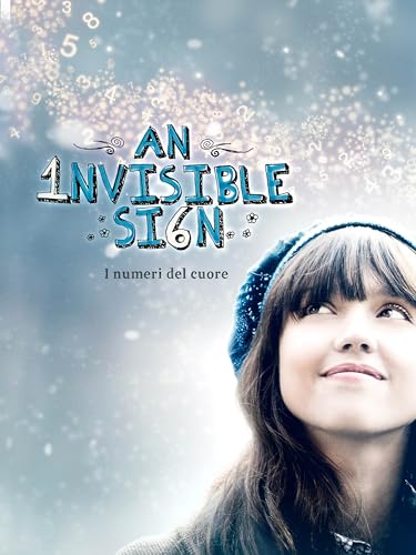  An Invisible Sign - I numeri del cuore