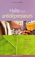 Halte aux antidépresseurs ! 250103872X Book Cover